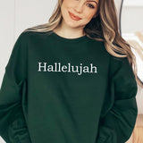 HALLELUJAH  Sweatshirt